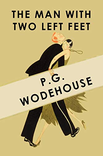 The Man With Two Left Feet von Independently Published